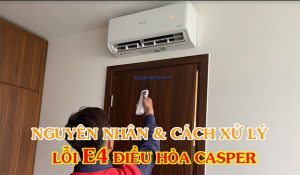 Nguyen Nhan Va Cach Xu Ly Loi E4 Dieu Hoa Casper
